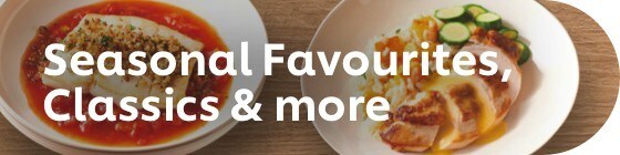 Classics & Seasonal Favourites Classics & Seasonal Favourites