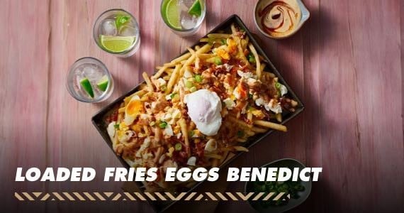 Loaded Fries Eggs Benedict Loaded Fries Eggs Benedict