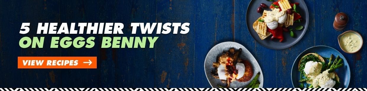 5 healthier twists on eggs Benny  5 healthier twists on eggs Benny