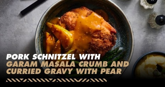 Pork Schnitzel with Garam Masala Crumb and Curried Gravy with Pear