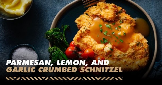 Parmesan, Lemon and Garlic Crumbed Schitzel