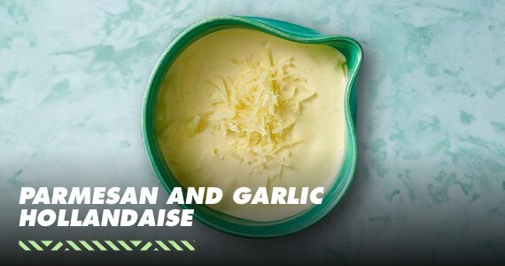 Parmesan and Garlic Hollandaise