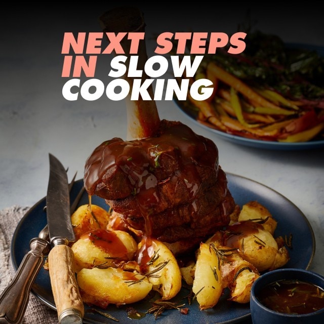 Next steps in slow cooking Next steps in slow cooking