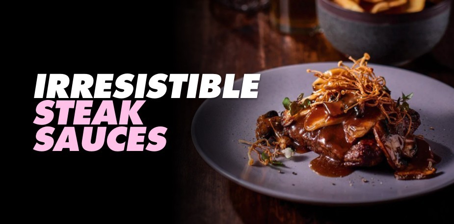 10 sauces for superb steaks
