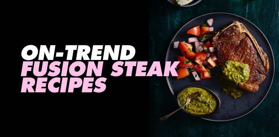 5 steak recipes with a fusion twist