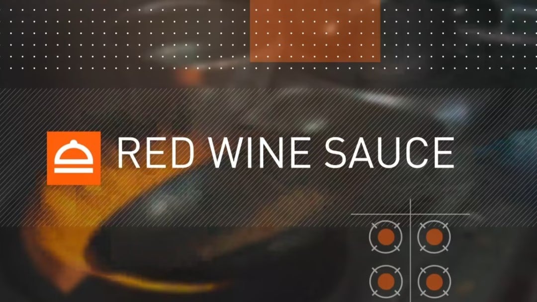 Sauces: Red wine Sauce