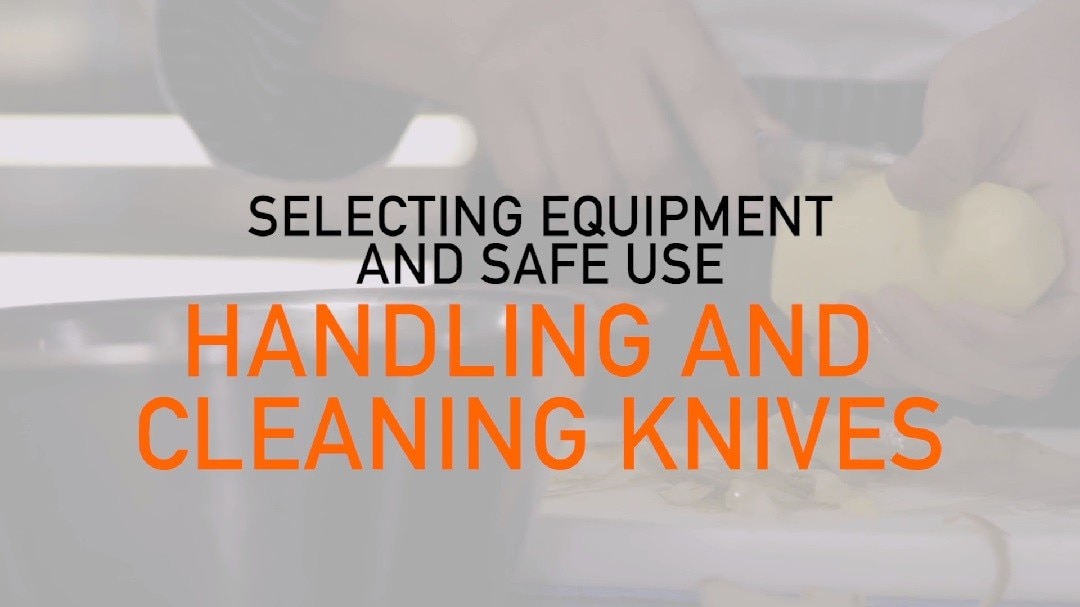Handing and Cleaning Knives