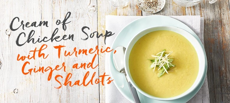 Cream of Chicken Soup with Turmeric, Ginger and Shallots