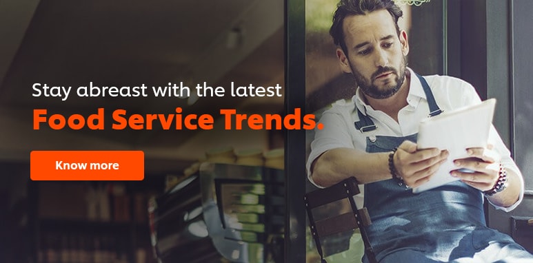 Food Service Trends